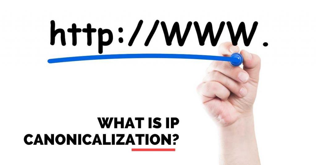 What is IP canonicalization